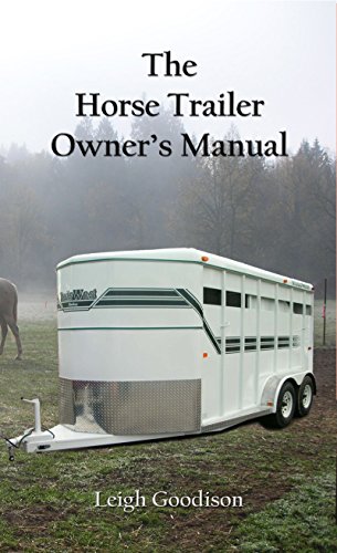 The Horse Trailer Owner's Manual - BOOK